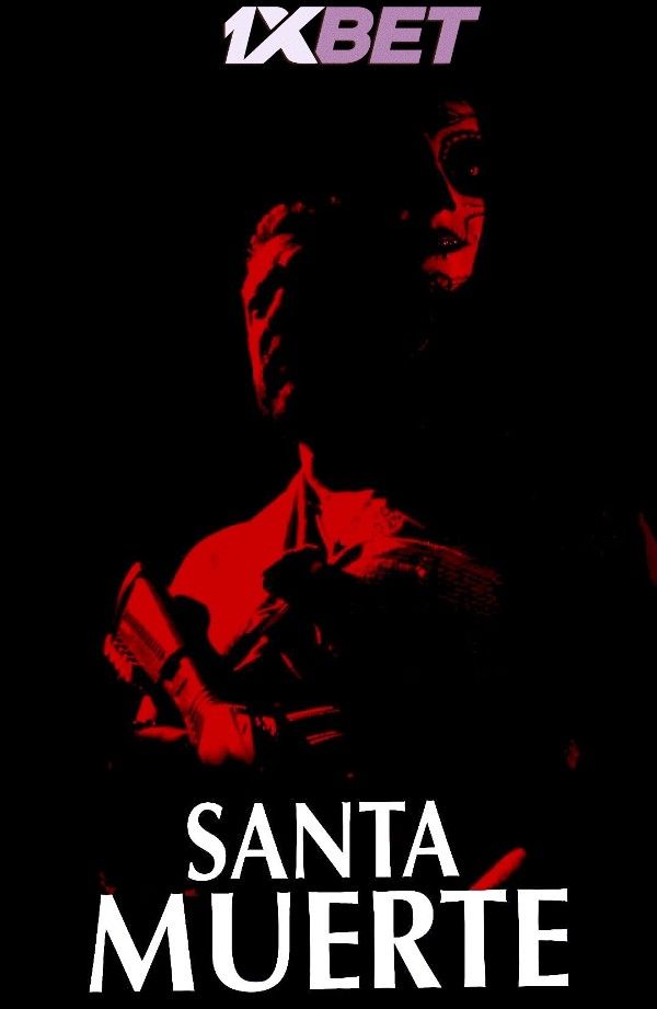 Santa Muerte (2022) Telugu [Voice Over] Dubbed WEBRip download full movie